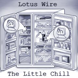 Lotus Wire: The Little Chill