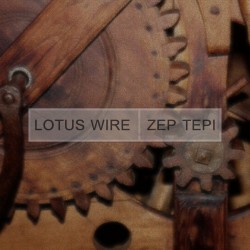 Lotus Wire: Zep Tepi